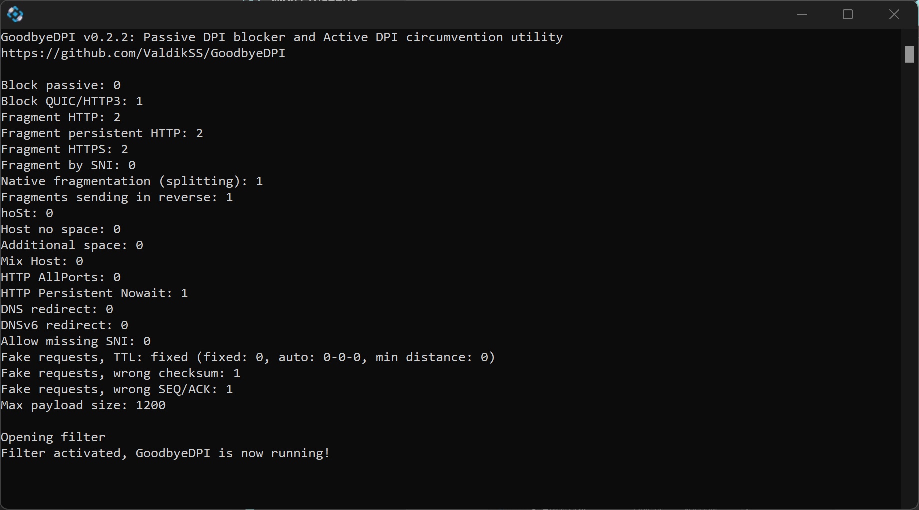 Дочекайтеся напису Filter activated, GoodbyeDPI is now running